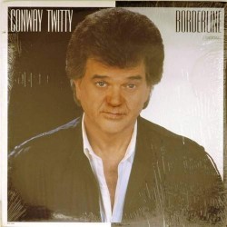 Пластинка Conway Twitty Borderline